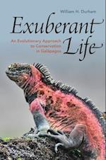 Exuberant Life: An Evolutionary Approach to Conservation in Galápagos 