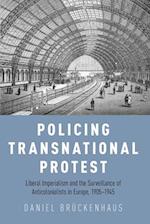 Policing Transnational Protest