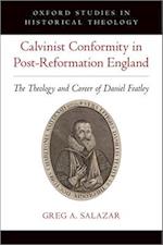 Calvinist Conformity in Post-Reformation England