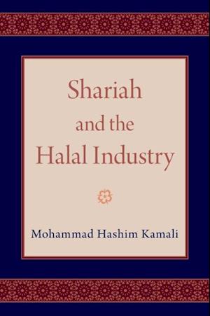 Shariah and the Halal Industry