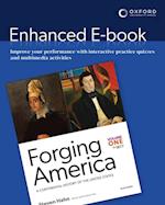 Forging America: Volume One to 1877