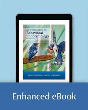 Introduction to Behavioral Endocrinology, Sixth Edition