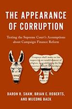 The Appearance of Corruption