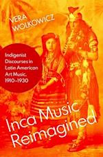 Inca Music Reimagined