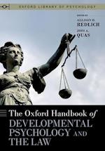 The Oxford Handbook of Developmental Psychology and the Law
