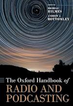 The Oxford Handbook of Radio and Podcasting