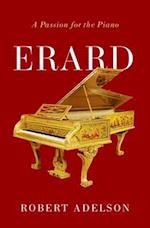 Erard: A Passion for the Piano 