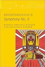 Shostakovichs Symphony No 5