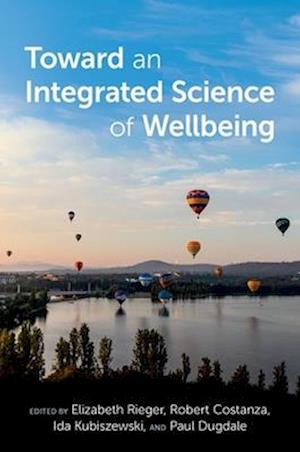 Toward an Integrated Science of Wellbeing