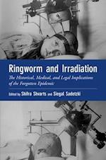 Ringworm and Irradiation