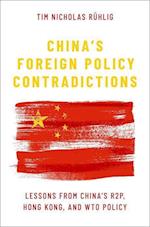 China's Foreign Policy Contradictions