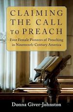 Claiming the Call to Preach