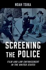Screening the Police