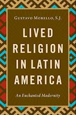 Lived Religion in Latin America