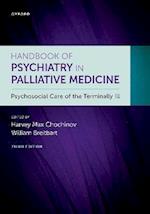 Handbook of Psychiatry in Palliative Medicine 3rd edition