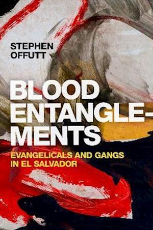 Blood Entanglements