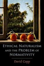 Ethical Naturalism and the Problem of Normativity