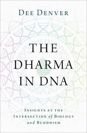 The Dharma in DNA