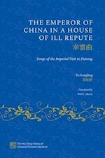 The Emperor of China in a House of Ill Repute
