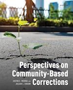 Perspectives on Community-Based Corrections