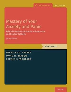 Mastery of Your Anxiety and Panic
