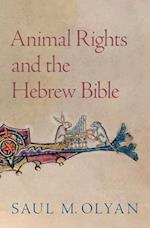Animal Rights and the Hebrew Bible