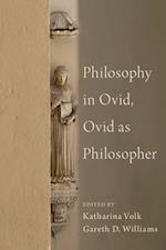 Philosophy in Ovid, Ovid as Philosopher