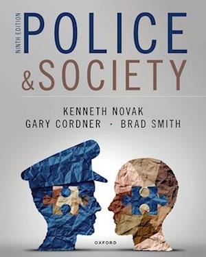 Police and Society 9th Edition