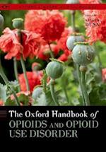 The Oxford Handbook of Opioids and Opioid Use Disorder