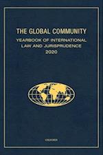 The Global Community Yearbook of International Law and Jurisprudence 2020