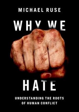 Why We Hate