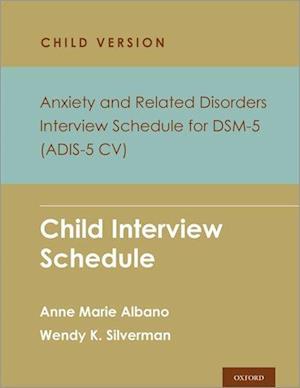 Anxiety and Related Disorders Interview Schedule for Dsm 5