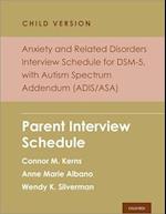 Anxiety and Related Disorders Interview Schedule for Dsm 5 Child Version