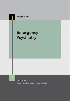 Emergency Psychiatry