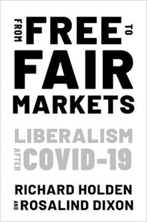 From Free to Fair Markets