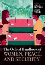 The Oxford Handbook of Women, Peace, and Security