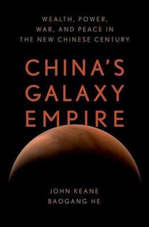 Chinas Galaxy Empire