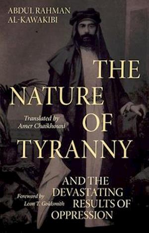 The Nature of Tyranny