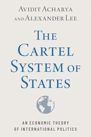 The Cartel System of States