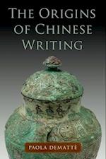 The Origins of Chinese Writing