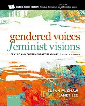 Gendered Voices Feminist Visions 8th Edition