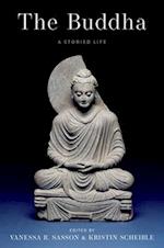 The Buddha: A Storied Life