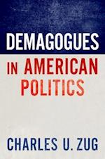 Demagogues in American Politics