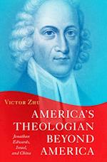 America's Theologian Beyond America