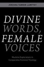 Divine Words, Female Voices