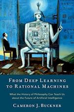From Deep Learning to Rational Machines