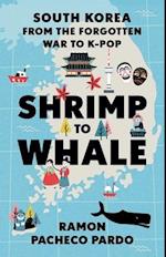 Shrimp to Whale