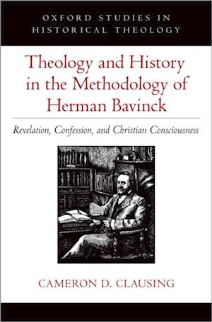 Theology and History in the Methodology of Herman Bavinck