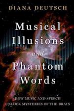 Musical Illusions and Phantom Words