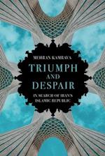 Triumph and Despair